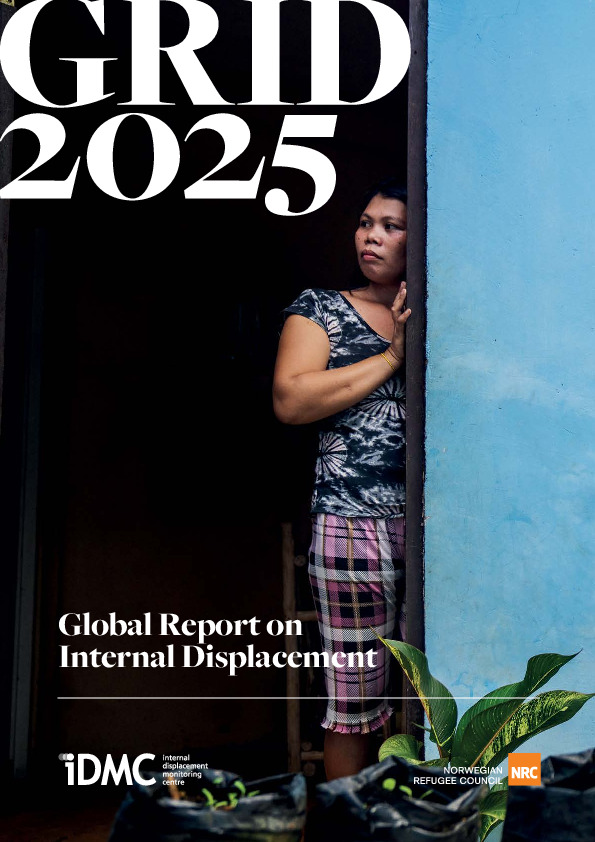 Global Report on Internal Displacement (GRID) 2025